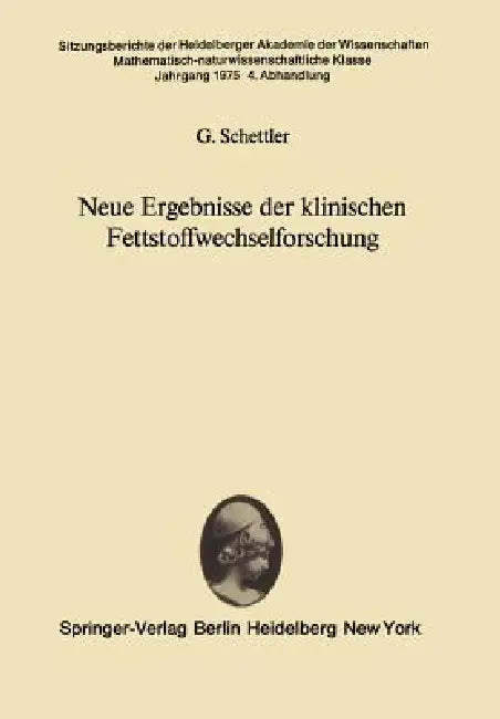 Neue Ergebnisse Der Klinischen Fettstoffwechselforschung (English, G. Schettler)
