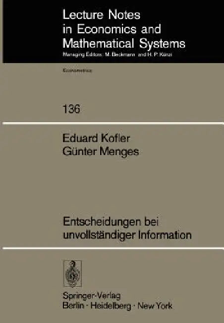 Entscheidungen Bei Unvollständiger Information (English, E. Kofler | G. Menges)
