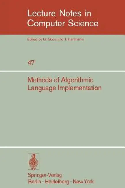 Methods of Algorithmic Language Implementation (English, A. Ershov | C. H. a. Koster)