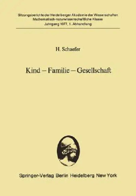 Kind -- Familie -- Gesellschaft (English, H. Schaefer)