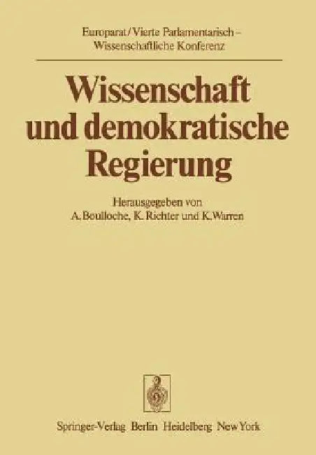 Wissenschaft Und Demokratische Regierung (English, A. Boulloche | K. Richter | K. Warren)