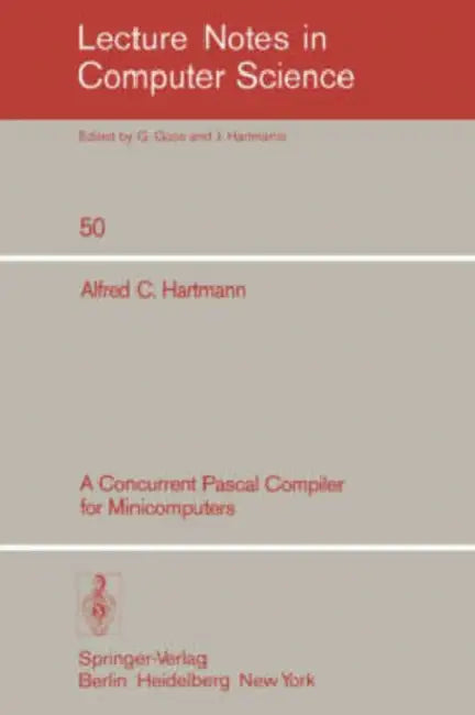 A Concurrent Pascal Compiler for Minicomputers (English, A. C. Hartmann)