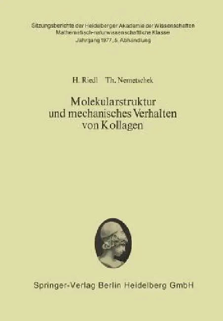 Molekularstruktur Und Mechanisches Verhalten Von Kollagen (English, Hans Riedl | Theobald Nemetschek)