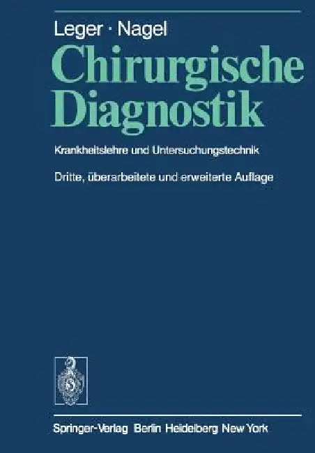 Chirurgische Diagnostik (English, E. Stahl | U. Nagel | L. F. Hollender)