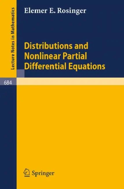 Distributions and Nonlinear Partial Differential Equations (English, Elemer E. Rosinger)