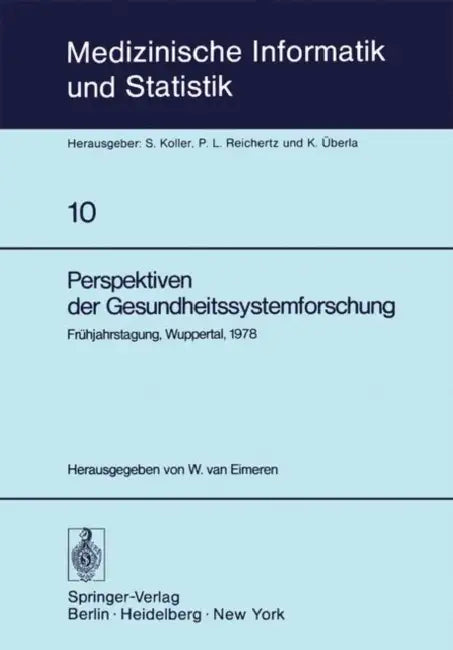 Perspektiven Der Gesundheitssystemforschung (English, W. Van Eimeren)