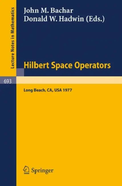Hilbert Space Operators (English, J. M. Bachar | D. W. Hadwin)