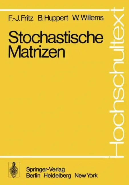 Stochastische Matrizen (English, F. -J Fritz | B. Huppert | W. Willems)