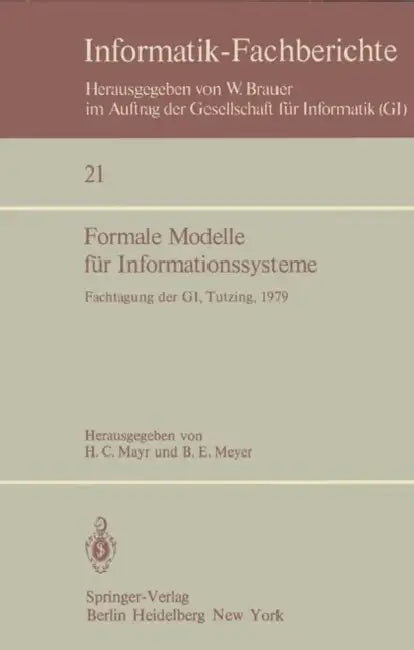 Formale Modelle Für Informationssysteme (English, H. C. Mayr | B. E. Meyer)
