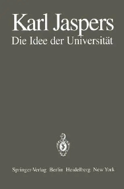 Die Idee Der Universität (English, K. Jaspers | A. Laufs)