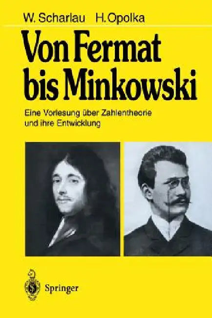 Von Fermat Bis Minkowski (English, W. Scharlau | H. Opolka)