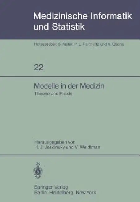 Modelle in Der Medizin (English, H. J. Jesdinsky | V. Weidtman)