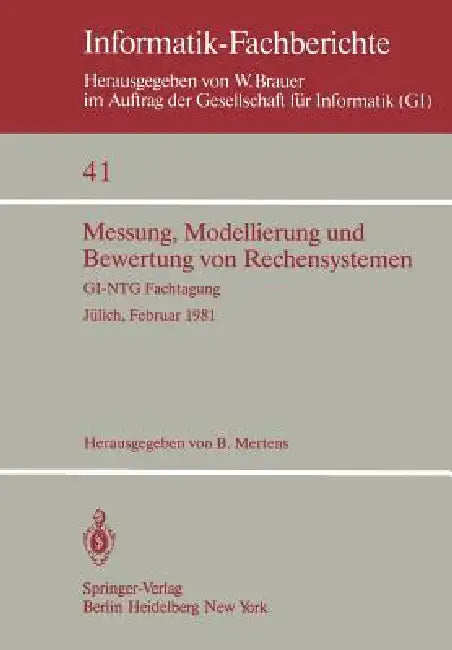 Messung, Modellierung Und Bewertung Von Rechensystemen (English, B. Mertens)