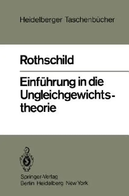 Einführung in Die Ungleichgewichtstheorie (English, Kurt W. Rothschild)