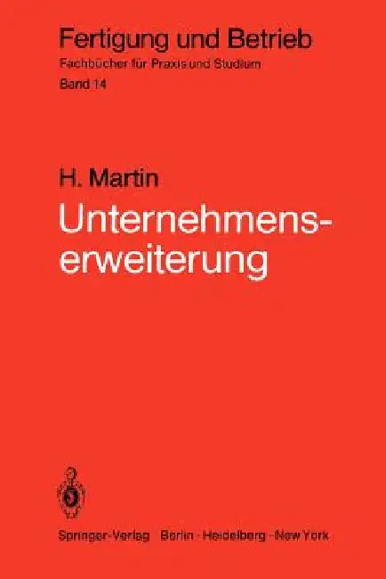 Unternehmenserweiterung (English, Heinrich Martin)
