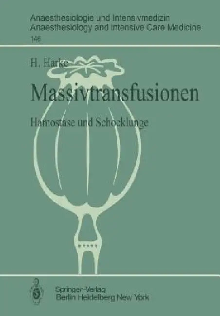 Massivtransfusionen (English, H. Harke)