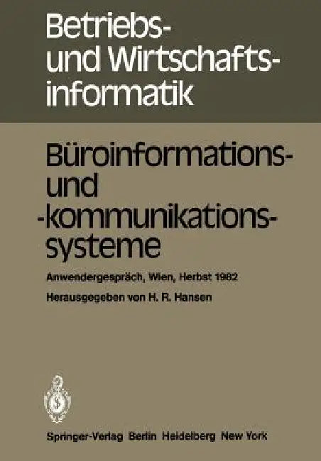 Büroinformations- Und -Kommunikationssysteme (English, H. R. Hansen)