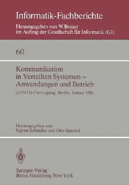 Kommunikation in Verteilten Systemen -- Anwendungen Und Betrieb (English, S. Schindler | O. Spaniol)