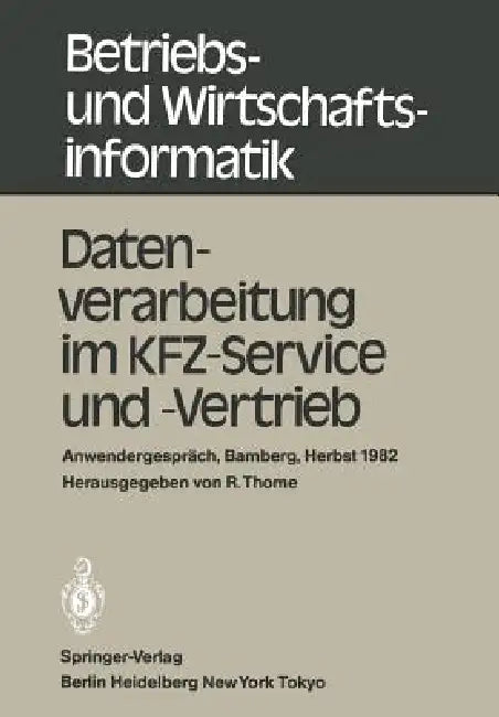 Datenverarbeitung Im Kfz-Service Und -Vertrieb (English, R. Thome)