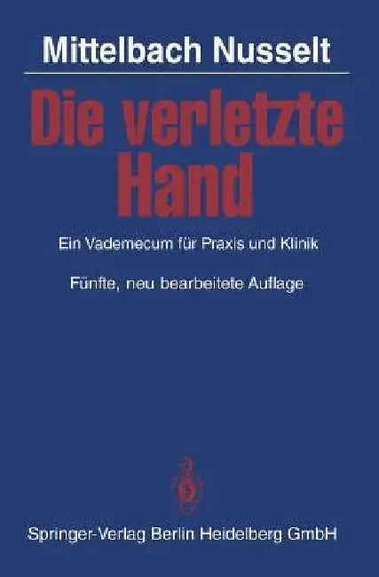 Die Verletzte Hand (English, J. Mittelbach | H. R. Mittelbach | S. Nusselt)