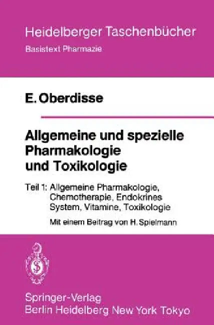 Allgemeine Und Spezielle Pharmakologie Und Toxikologie (English, E. Oberdisse | H. Spielmann)