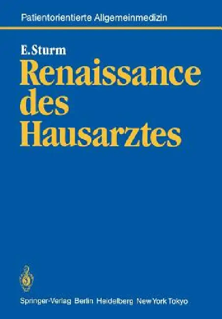 Renaissance Des Hausarztes (English, Eckart Sturm)