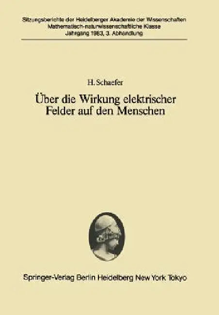 Über Die Wirkung Elektrischer Felder Auf Den Menschen (English, H. Schaefer)