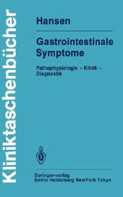 Gastrointestinale Symptome (English, W. E. Hansen)