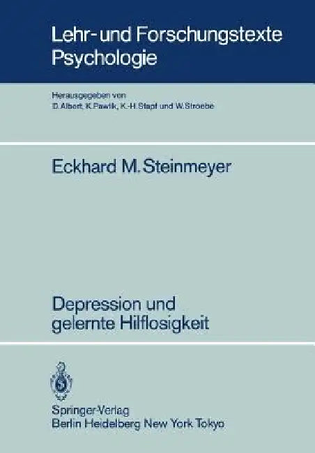 Depression Und Gelernte Hilflosigkeit (English, E. M. Steinmeyer)