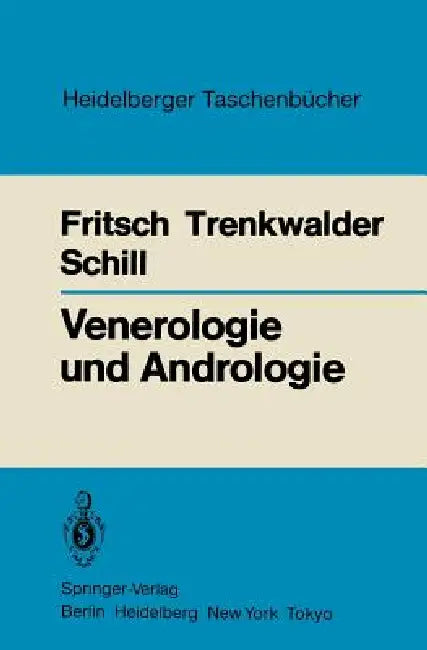 Venerologie Und Andrologie (English, Peter Fritsch | Burghard Trenkwalder | Wolf-Bernhard Schill)