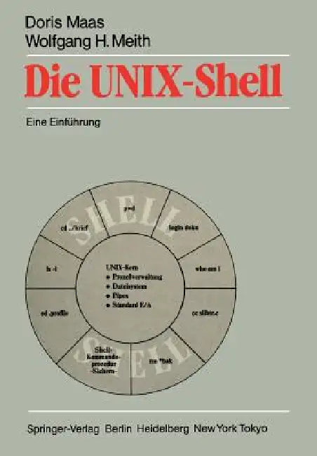 Die Unix-Shell (English, Doris Maas | Wolfgang H. Meith)