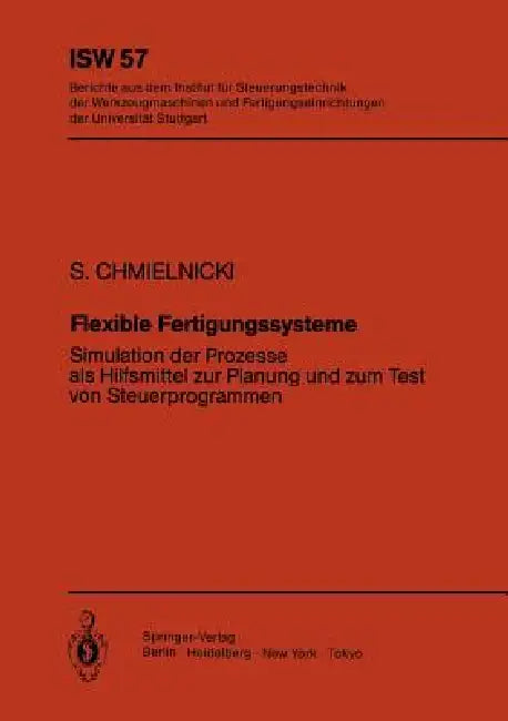 Flexible Fertigungssysteme (English, Siegmund Chmielnicki)