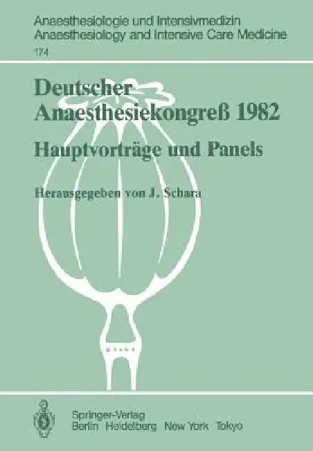 Deutscher Anaesthesiekongreß 1982 (English, Joachim Schara)