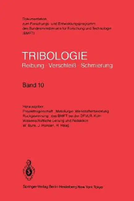 Gleitlager, Konstruktive Gestaltung, Betriebsverhalten Von Reibungssystemen, Dieselmotoren (Lebensda (English, H. Haag | J. Hansen)