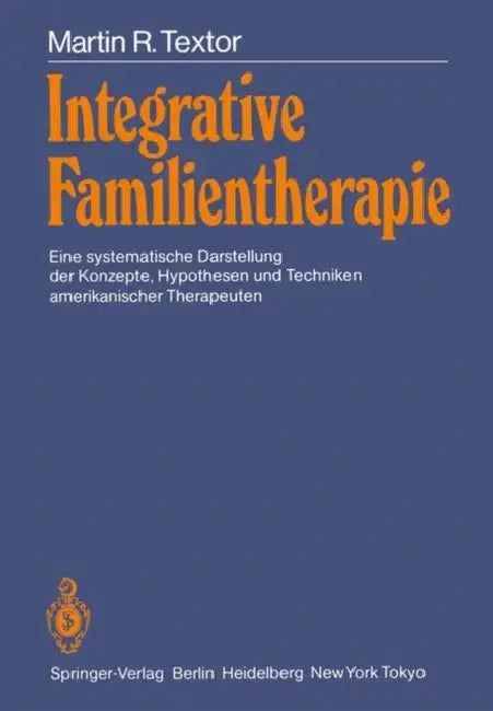 Integrative Familientherapie (English, Martin Textor)
