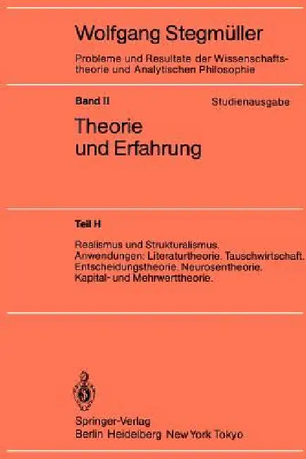 Realismus Und Strukturalismus. Anwendungen (English, Wolfgang Stegmüller)