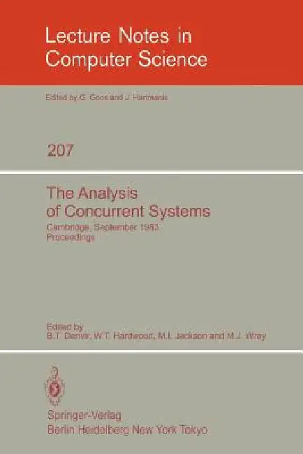 The Analysis of Concurrent Systems (English, B. T. Denvir | W. T. Harwood | M. I. Jackson)