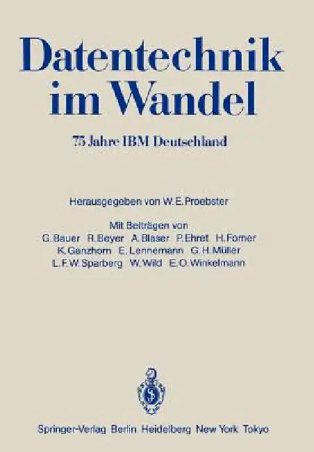 Datentechnik Im Wandel (English, Walter E. Proebster | G. Bauer | R. Beyer)