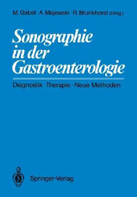 Sonographie in Der Gastroenterologie (English, Michael Gebel | Andreas Majewski | R. Brunkhorst)