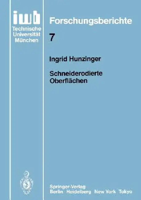 Schneiderodierte Oberflächen (English, Ingrid Hunzinger)