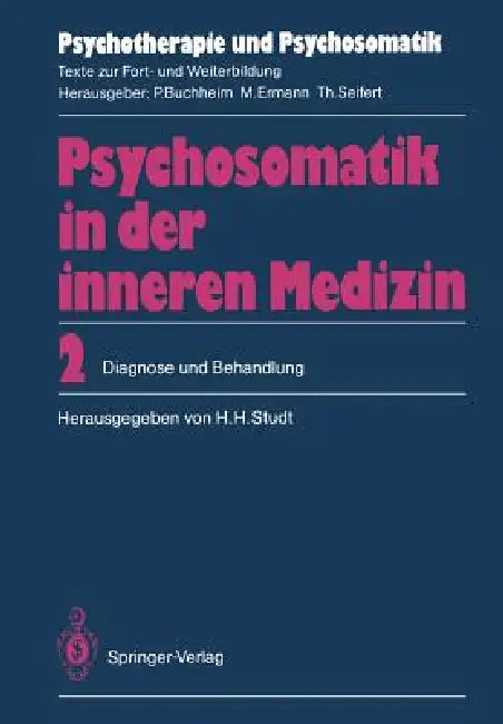 Psychosomatik in Der Inneren Medizin (English, Hans H. Studt | R. Blunk | D. Czogalik)