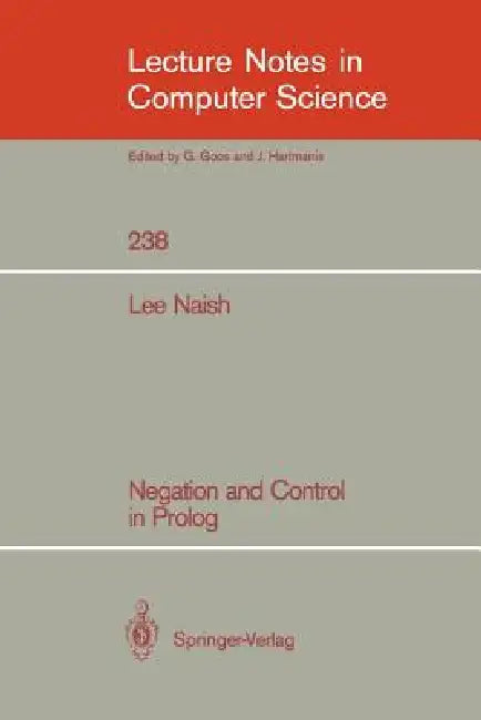 Negation and Control in PROLOG (English, Lee Naish)