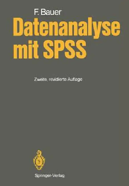 Datenanalyse Mit SPSS (English, Felix Bauer)