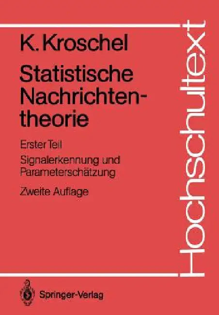 Statistische Nachrichtentheorie (English, Kristian Kroschel)
