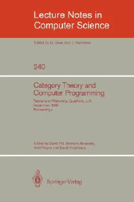 Category Theory and Computer Programming (English, David Pitt | Samson Abramsky | Axel Poigne)