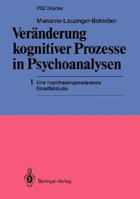 Veränderung Kognitiver Prozesse in Psychoanalysen (English, Marianne Leuzinger-Bohleber)
