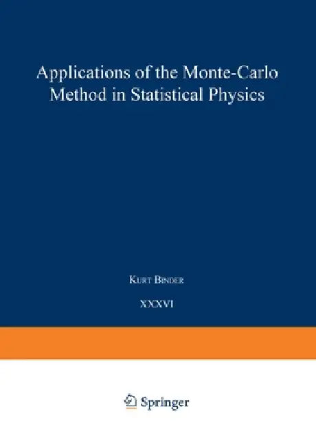 Applications of the Monte Carlo Method in Statistical Physics (English, Kurt Binder | A. Baumgärtner | K. Binder)