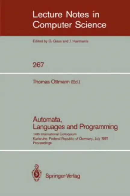 Automata, Languages and Programming (English, Thomas Ottmann)