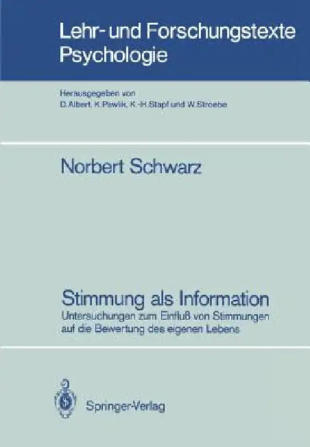 Stimmung ALS Information (English, Norbert Schwarz)