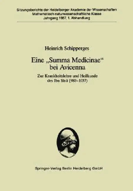 Eine "Summa Medicinae" Bei Avicenna (English, Heinrich Schipperges)